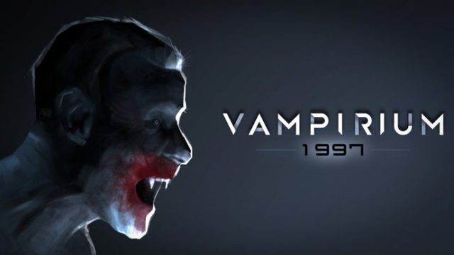 Explore the Dark Side: Your Guide to Vampirium: 1997 Download