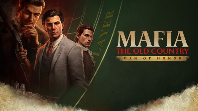 Discover Mafia: The Old Country - A Must-Play DLC Adventure