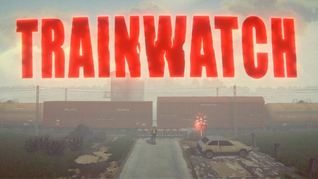 Game: Trainwatch Preview: The Horror and Stress of Being a Gatekeeper